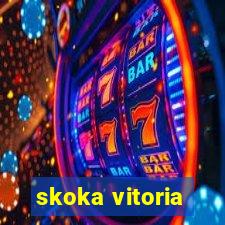 skoka vitoria